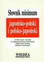Słownik minimum japońsko-polski polsko-japoński  