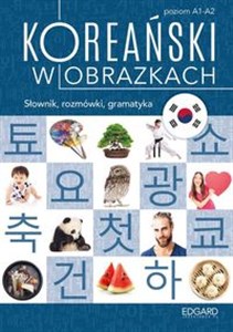 Koreański w obrazkach Słownik, rozmówki, gramatyka bookstore