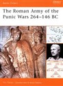 The Roman Army of the Punic Wars 264-146 BC  