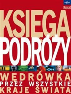 Księga podróży Wędrówka przez wszystkie kraje świata Polish Books Canada