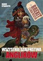 Wszystkie szaleństwa Anglików - Marek Rybarczyk