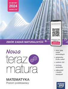 Nowa Teraz matura Matematyka Zbiór zadań Poziom podstawowy Do matury 2024 - Polish Bookstore USA