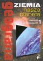 Geografia Moduł 1 Podręcznik Ziemia nasza planeta Gimnazjum  