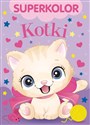 Superkolor. Kotki   