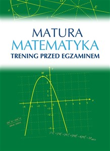 Matura Matematyka Trening przed egzaminem online polish bookstore