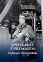 Spotkania z Prymasem Stefanem Wyszyńskim polish usa