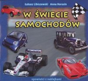 W świecie samochodów opowieści z naklejkami - Polish Bookstore USA