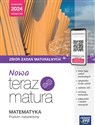 Nowa Teraz matura Matematyka Zbiór zadań  Poziom rozszerzony Do matury 2024 Polish Books Canada