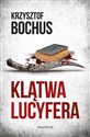Klątwa Lucyfera - Krzysztof Bochus