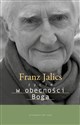 Życie w obecności Boga - Franz Jalics - Polish Bookstore USA