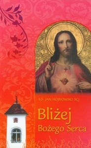 Bliżej Bożego Serca online polish bookstore