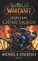 World of Warcraft WoW Vol'jin Cienie Hordy  