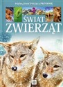 Świat zwierząt Poznaj fascynującą przyrodę buy polish books in Usa