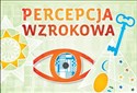 Percepcja wzrokowa - Marta Korendo, Katarzyna Sedivy