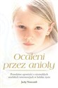 Ocaleni przez anioły  