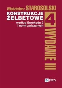 Konstrukcje żelbetowe według Eurokodu 2 i norm związanych  Tom 4  online polish bookstore