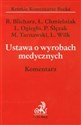 Ustawa o wyrobach medycznych Komentarz  - 