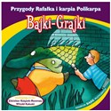 [Audiobook] Bajki - Grajki. Przygody Rafałka i karpia ... CD  