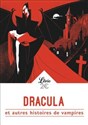 Dracula et autres histoires de vampires   