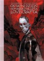 Ostatni dzien Howarda Phillipsa Lovecrafta buy polish books in Usa