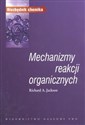 Mechanizmy reakcji organicznych  