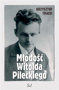 Młodość Witolda Pileckiego bookstore