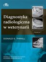 Diagnostyka radiologiczna w weterynari  - D.E. Thrall online polish bookstore