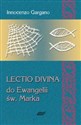 Lectio Divina 3 Do Ewangelii Św Marka - Innocenzo Gargano