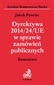 Dyrektywa 2014/24/UE w sprawie zamówień publicznych. Komentarz to buy in Canada