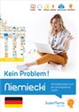 Niemiecki Kein Problem! Kompleksowy kurs A1-A2 do samodzielnej nauki (poziom podstawowy) Polish bookstore