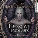 [Audiobook] CD MP3 Fałszywy pieśniarz - Martyna Raduchowska