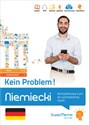 Niemiecki Kein Problem! Kompleksowy kurs B1-C1 do samodzielnej nauki (poziom średni i zaawansowany - Waldemar Trambacz