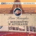 CD MP3 Pani henryka i morderstwo w autokarze  - Katarzyna Gurnard