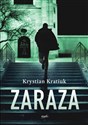 Zaraza - Krystian Kratiuk