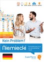 Niemiecki Kein Problem! Kompleksowy kurs A1-C1 do samodzielnej nauki (poziom podstawowy, średni bookstore