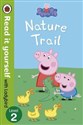 Peppa Pig: Nature Trail Read it yourself with Ladybird in polish