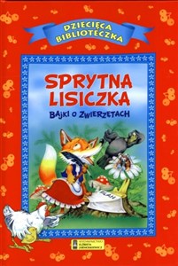 Sprytna lisiczka Bajki o zwierzętach polish books in canada