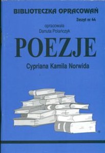 Biblioteczka Opracowań Poezje Cypriana Kamila Norwida Zeszyt nr 44 buy polish books in Usa