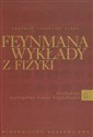 Feynmana wykłady z fizyki Tom 1.1 Mechanika Szczególna teoria względności - Polish Bookstore USA