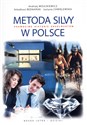 Metoda Silvy w Polsce Prawdziwe historie absolwentów books in polish