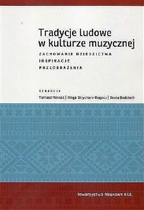 Tradycje ludowe w kulturze muzycznej 