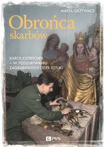 Obrońca skarbów Karol Estreicher - w poszukiwaniu zagrabionych dzieł sztuki  