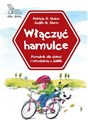 Włączyć hamulce Poradnik dla dzieci i młodzieży z ADHD 