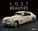 Lost Beauties 50 Cars that Time Forgot  