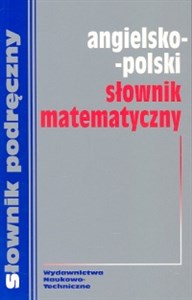 Angielsko-polski słownik matematyczny  