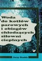 Woda do kotłów parowych i obiegów chłodzących polish usa