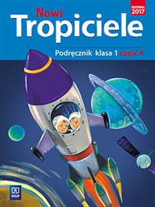 Nowi tropiciele 1 Podręcznik Część 4 Edukacja wczesnoszkolna pl online bookstore