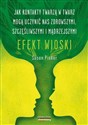 Efekt wioski Jak kontakty twarzą w twarz mogą uczynić nas zdrowszymi, szczęśliwszymi i mądrzejszymi  