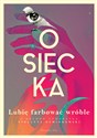 Lubię farbować wróble pl online bookstore