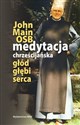 Medytacja chrześcijńska Głód głębi serca Polish bookstore
